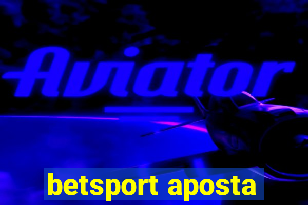 betsport aposta